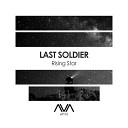 Last Soldier - Rising Star Extended Mix