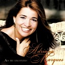 Adriana Marques - Instrumento Do Teu Amor