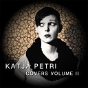 Katja Petri - Slow It Down Acoustic Version