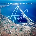 Arif - Thamghra Narif Pt 1