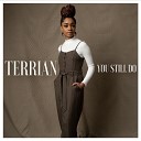 Terrian - You Still Do