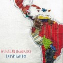Hu scar Barradas feat Chabuca Granada - La Flor de la Canela