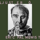 Eric Palmqwist - Ljuster