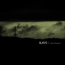 Kave - Vault Of Mysticism And Desolation