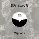 DZ Love - Hooked on Love Defora Remix