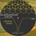 Aleksandar Grum - Pramen Original Mix