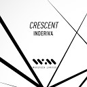 Crescent - V R X Original Mix