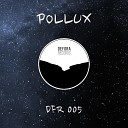 Pollux - Gossip At Work