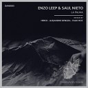 Enzo Leep Saul Nieto - MMXV Alejandro Dengra Remix
