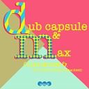 Dub Capsule Max Italy - C Lock Groove 7 Sander Ellerman Remix