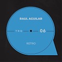 Raul Aguilar - Pown