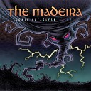 The Madeira - Everybody Up Live