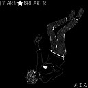 heart breaker - One Shot Love Addict