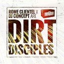 Dirt Disciples DJ Concept Rome Clientel - Yourself Interlude