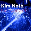 Kim Noto - Full Control