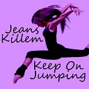 Jeans Killem - Keep on Jumping