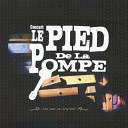 Le Pied De La Pompe feat Alee - Rue plein air