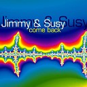 Jimmy Suzy - Come Back extended version