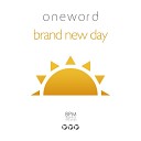 Oneword - Brand New Day Instrumental Mix