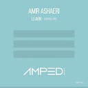Amir Ashaeri - Learn Original Mix