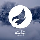 Love Kr3w - New Days Original Mix