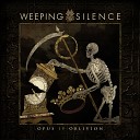 Weeping Silence - Oblivion Darkness in My Heart Anno XV