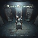 Scream Of Shadows - Заброшенный рай