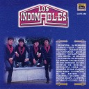 Los Indomables - No Soy Monedita de Oro