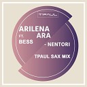 TPaul - Arilena Ara ft Bess Nentori TPaul Sax Radio…