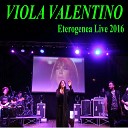 Viola Valentino - Romantici