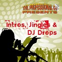 The Professional DJ - One of the Mysteries in Life Is Sound Explosion One Push and I Give You…