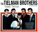 The Tielman Brothers - Du Gehst Vorueber I Love You Too