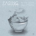 Fading Distance - Waves Path
