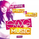 D Talez Mad B - MF Hype Original Mix