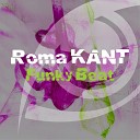 Roma Kant - Funky Beat Original Mix