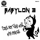 Babylon3 - Paydirt Original Mix