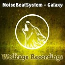 NoiseBeatSystem - Galaxy Original Mix