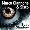Marco Giannone Sisco - Beat Shadow Original Mix
