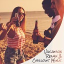 Stretching Chillout Music Academy Summer Time Chillout Music Ensemble Chillout Ibiza… - After Hours
