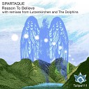Spartaque - Reason To Believe Original Mix
