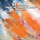 DJ Driman - End of The World Is Canceled Original Mix