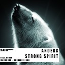 Anders BR - Strong Spirit Marsquad Remix