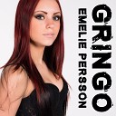 Emelie Persson - Gringo Oscariot Remix