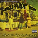 Single Parent Home - Digital Sweat feat J Mac