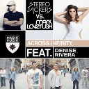 Stereojackers v Mark Loverush featuring Denise… - Across Infinity Club Mix