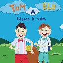 TOM A ELO - V let