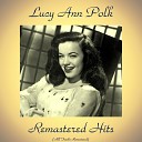 Lucy Ann Polk - Memphis in June Remastered 2016