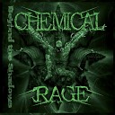 Chemical Rage - Armageddon