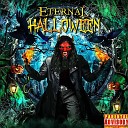 Eternal Halloween - Welcome to the Show