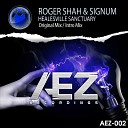 Roger Shah & Signum - Healesville Sanctuary (Roger Shah Mix Edit)